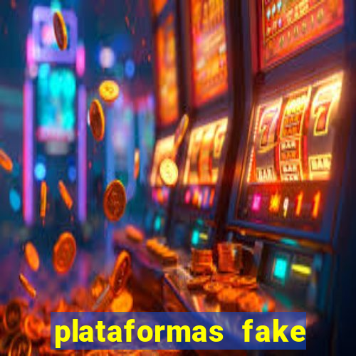 plataformas fake para brincar